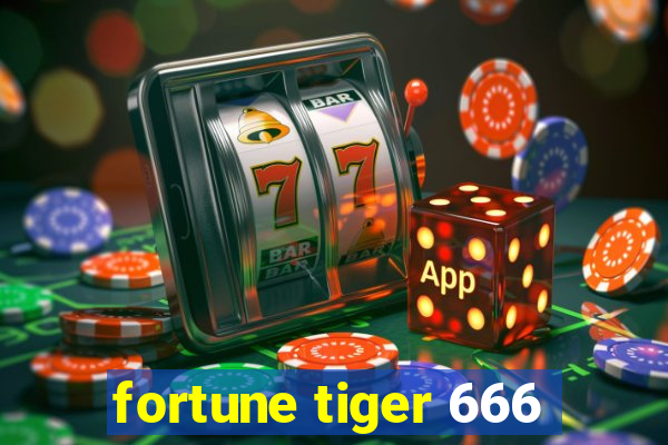 fortune tiger 666